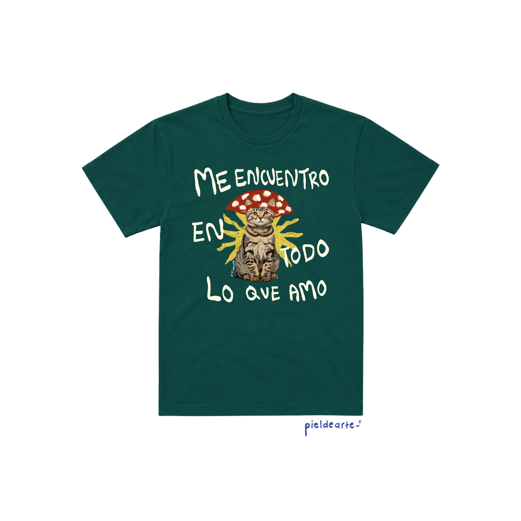 Playera "Me encuentro en todo lo que amo"