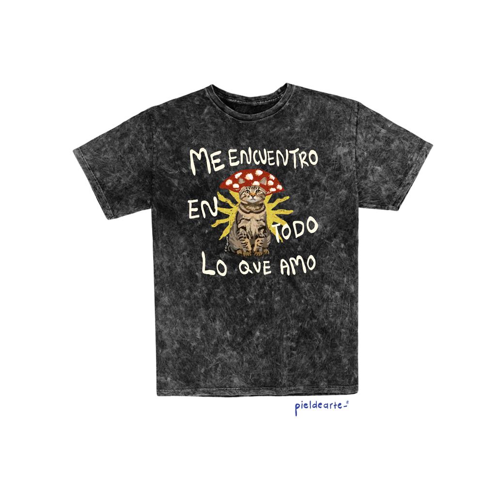 Playera "Me encuentro en todo lo que amo"