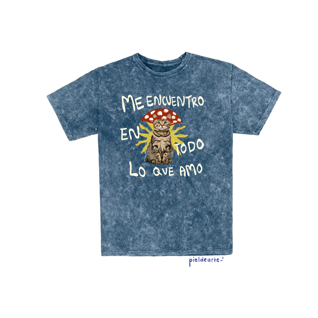 Playera "Me encuentro en todo lo que amo"