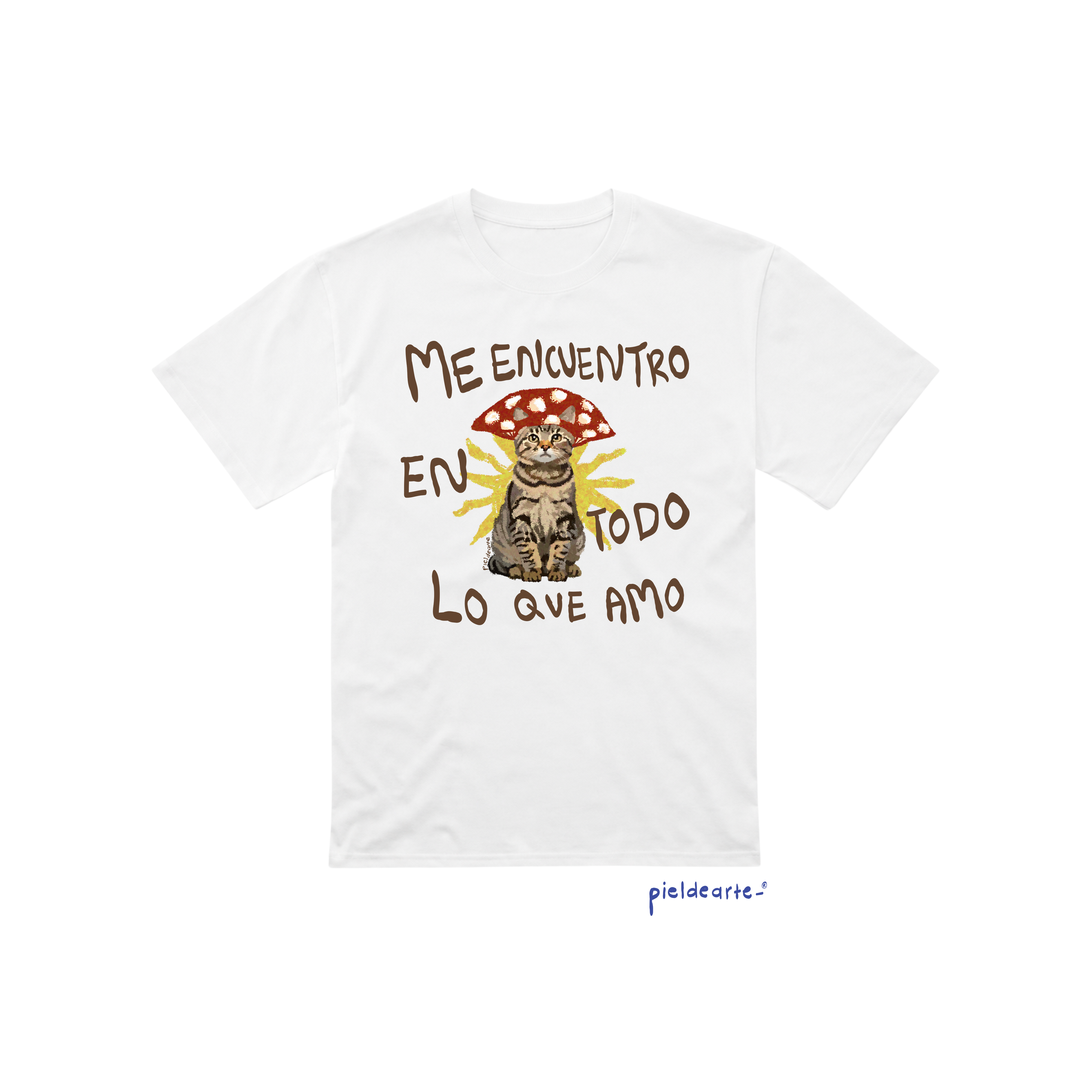 Playera "Me encuentro en todo lo que amo"