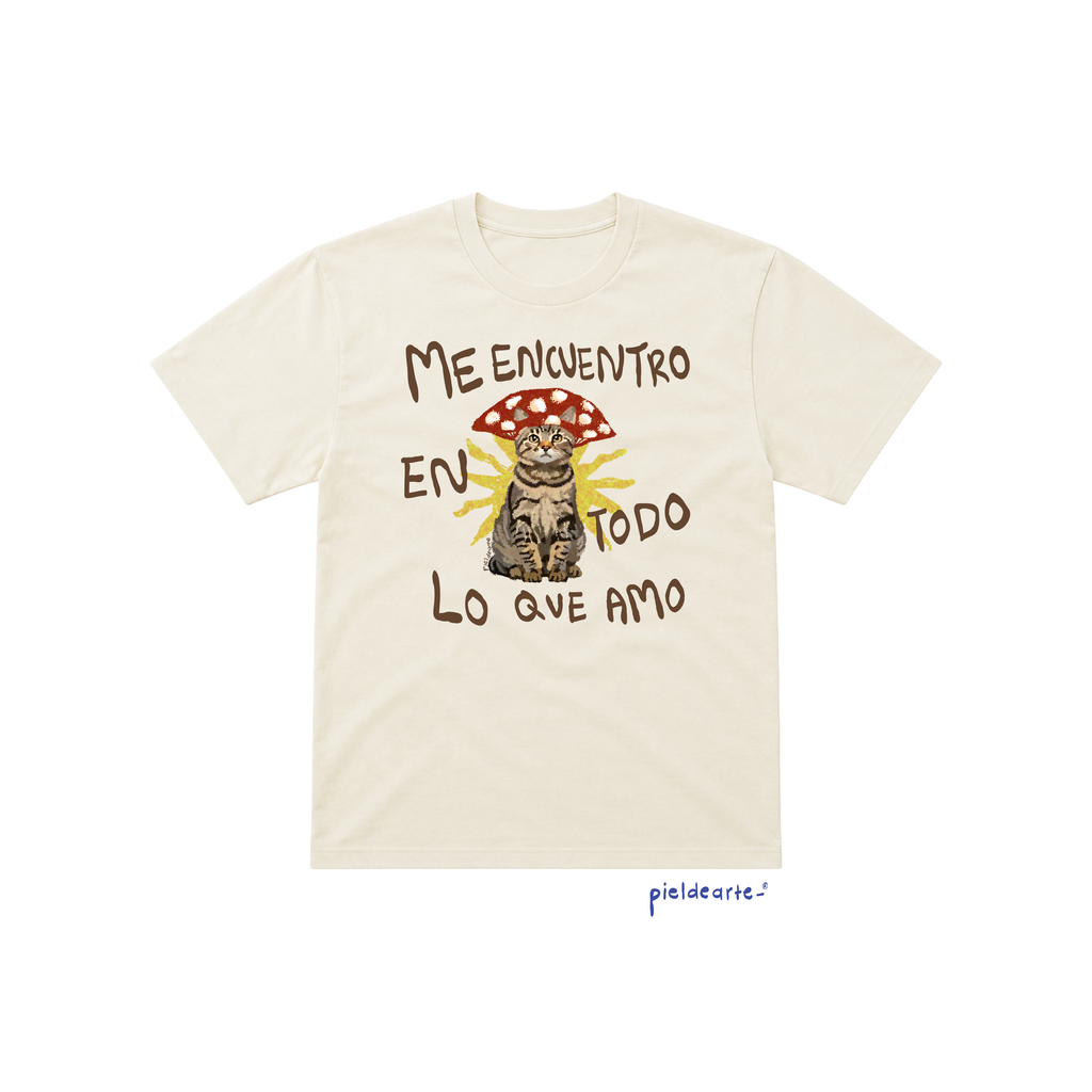 Playera "Me encuentro en todo lo que amo"