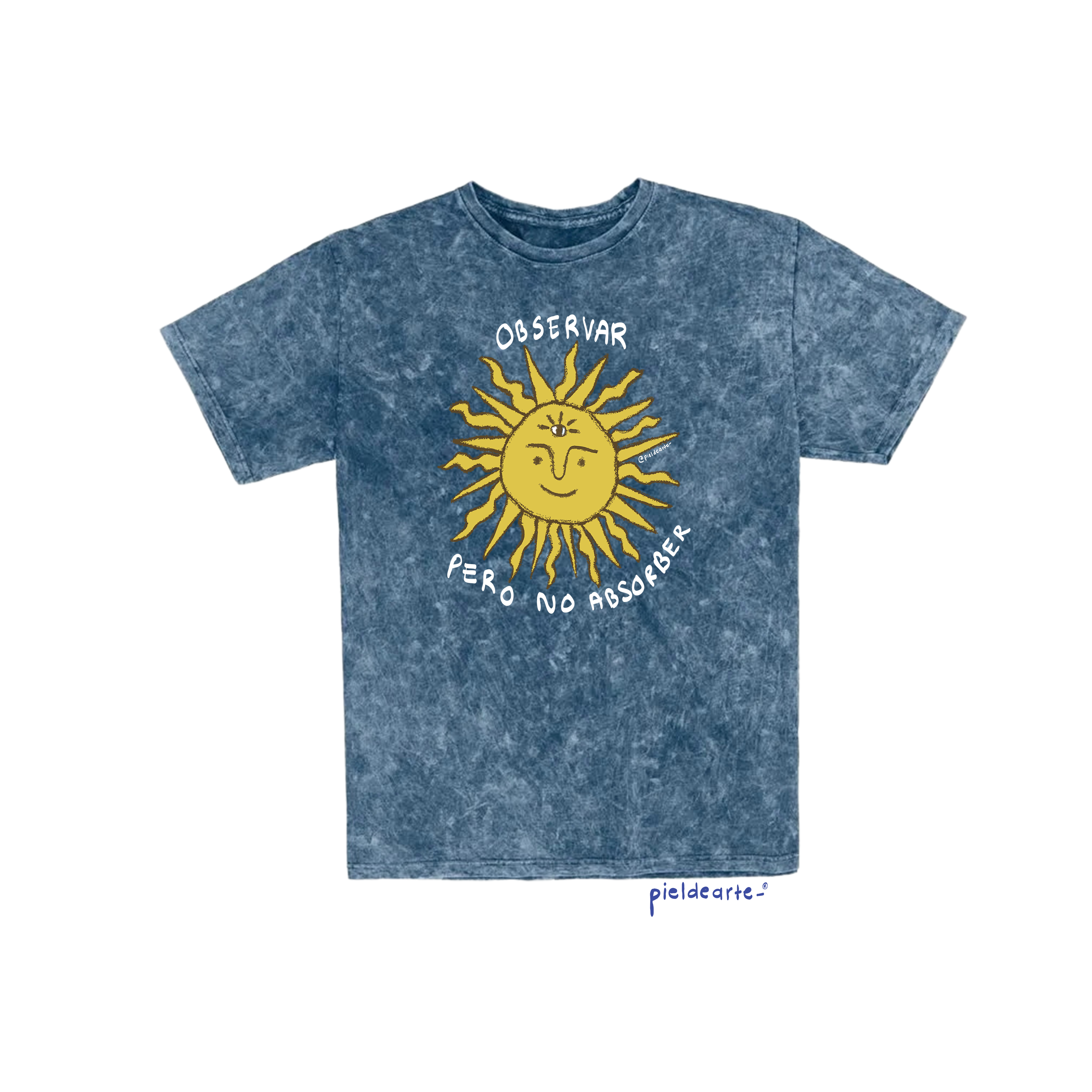 Playera "Observar pero no absorber"