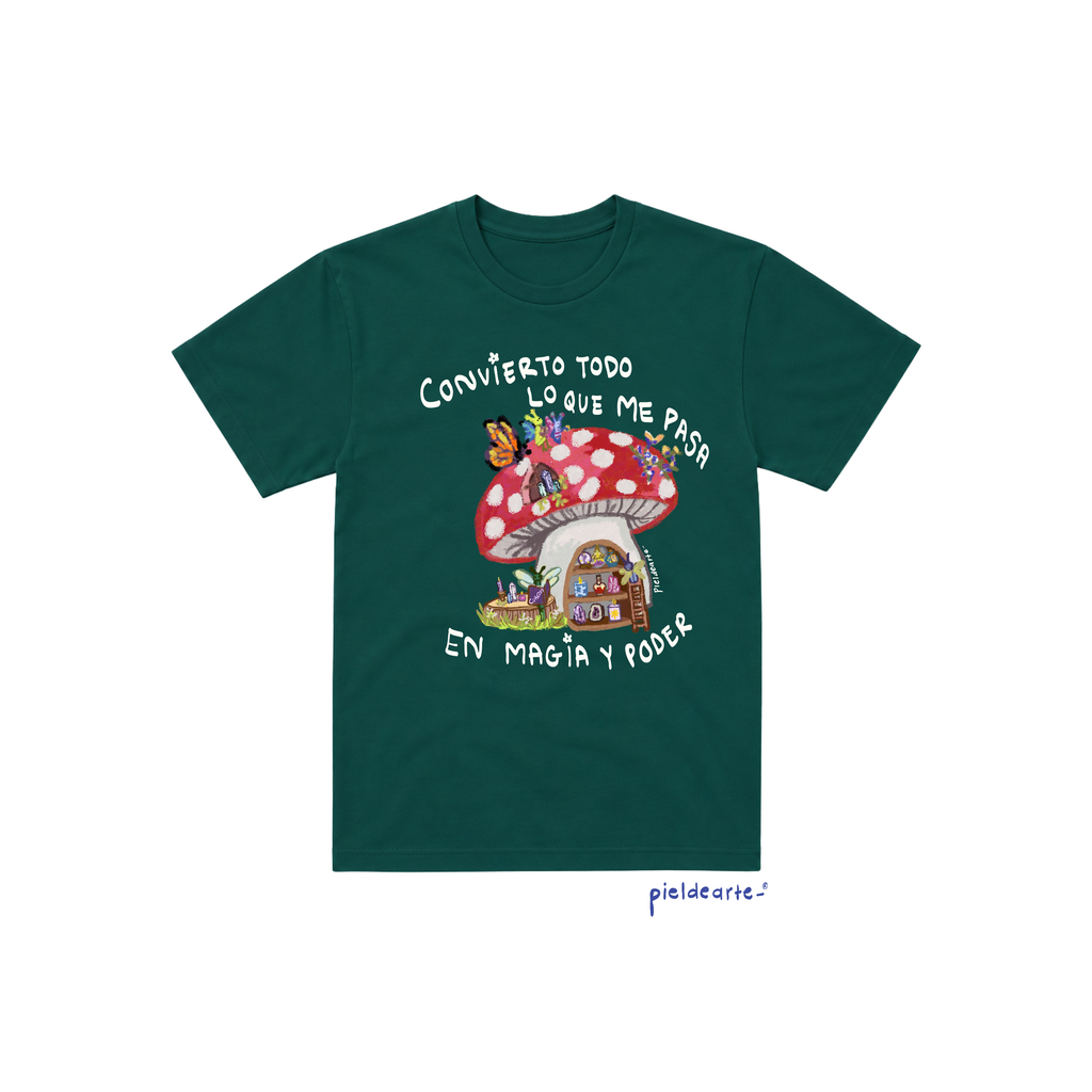 Playera "Convierto todo lo que me pasa en magia"
