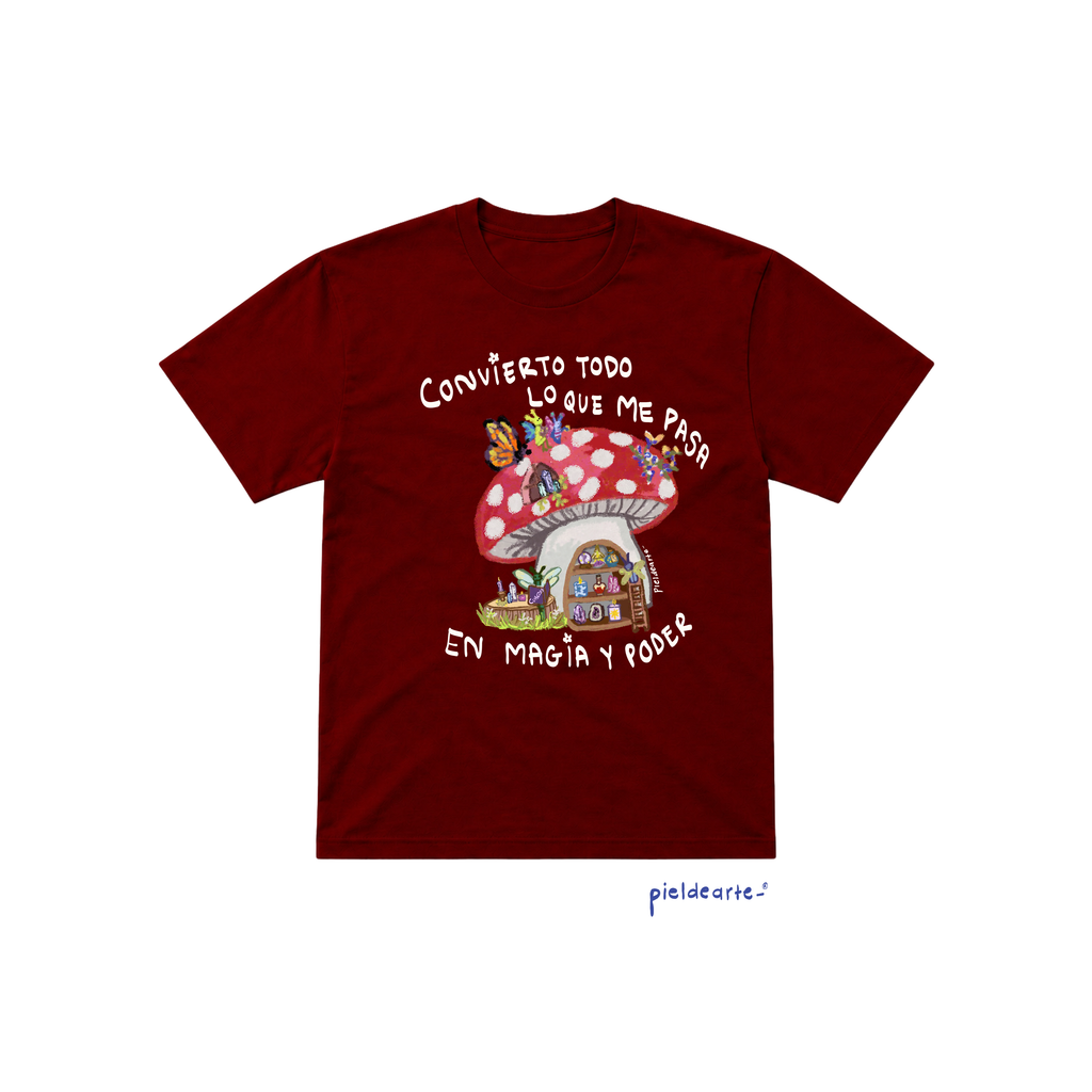 Playera "Convierto todo lo que me pasa en magia"