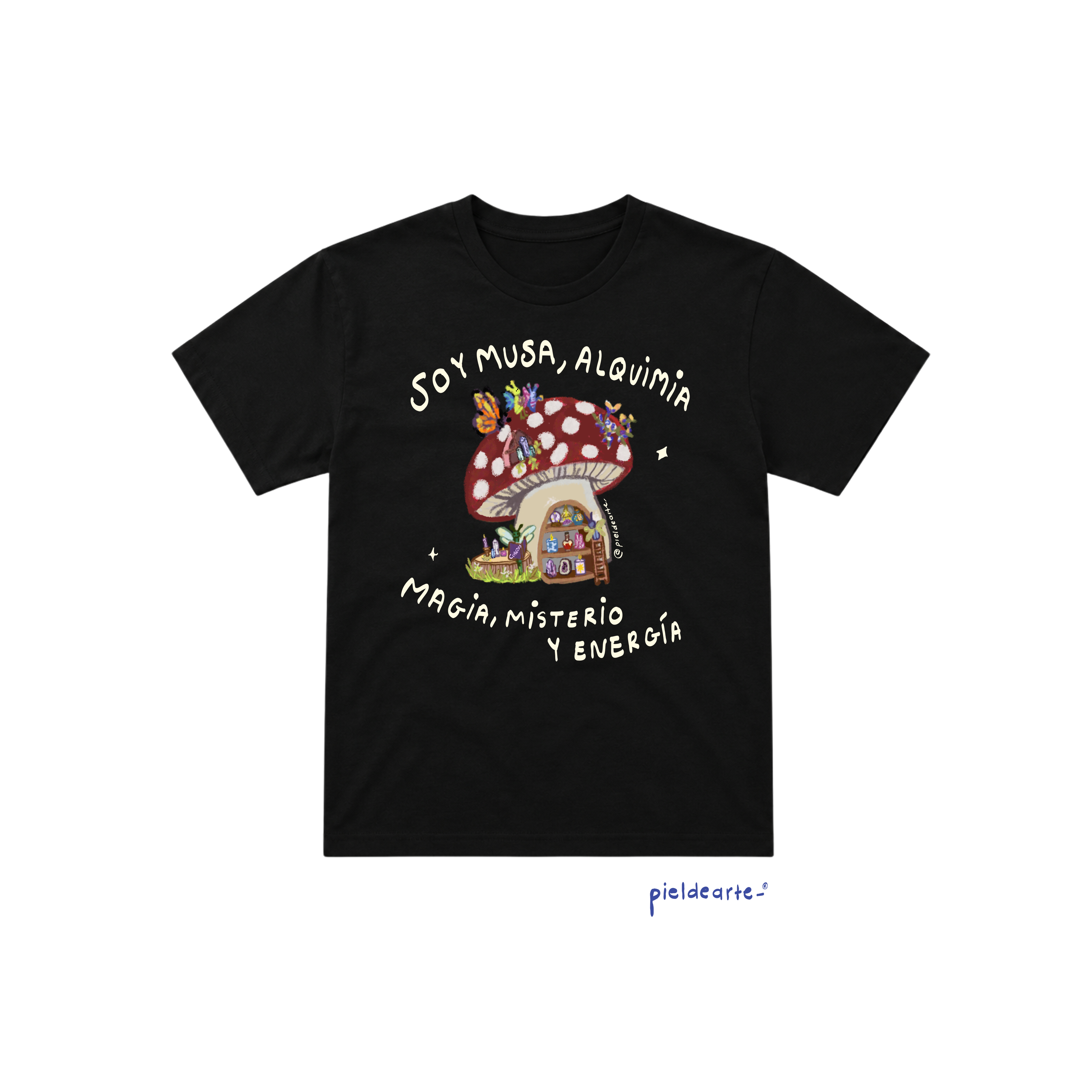 Playera "Soy musa,alquimia,magia,misterio y energía"